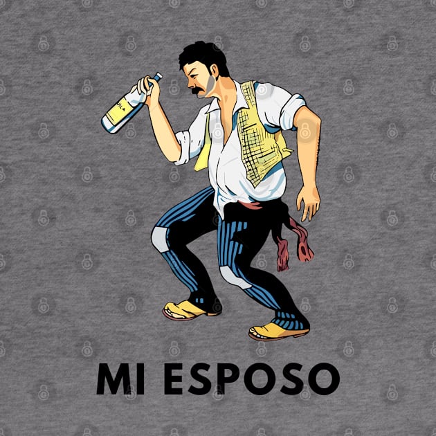 Mi Esposo El Borracho Parody Loteria Card  Loteria Mexicana by TEXICAN